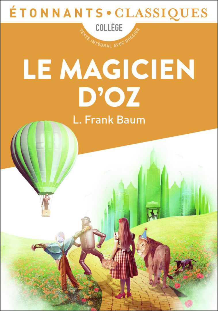 Le Magicien d'Oz - Baum Frank L., Métral Yvette - FLAMMARION