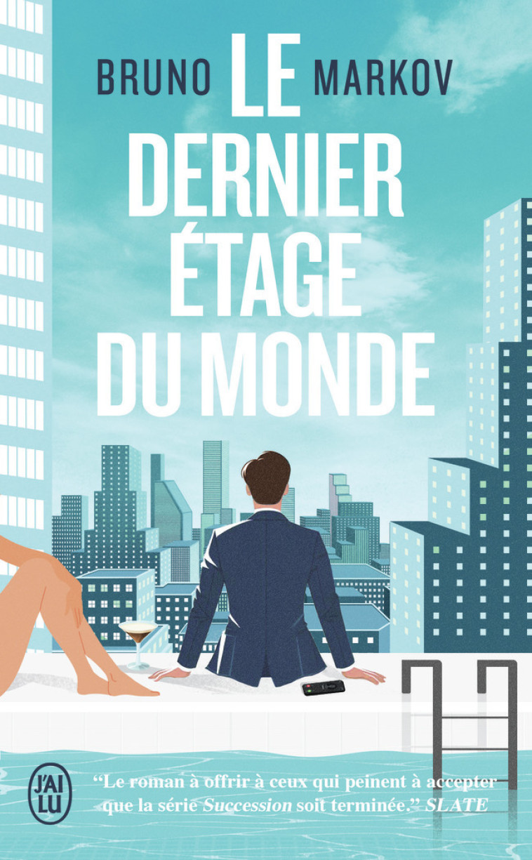 LE DERNIER ETAGE DU MONDE - MARKOV BRUNO - J-AI LU