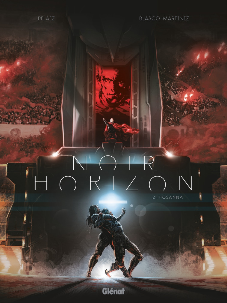 Noir Horizon - Tome 02 - Pelaez Philippe, Blasco-Martinez Benjamin - GLENAT