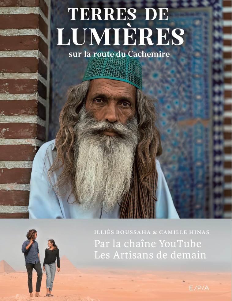 Terres de lumières - Boussaha Illiès, Hinas Camille - EPA