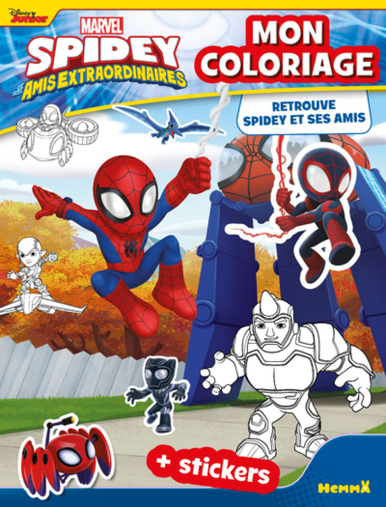 Marvel Spidey et ses amis extraordinaires - Mon coloriage - Retrouve Spidey et ses amis - + stickers - Collectif Collectif, Collectif  - HEMMA