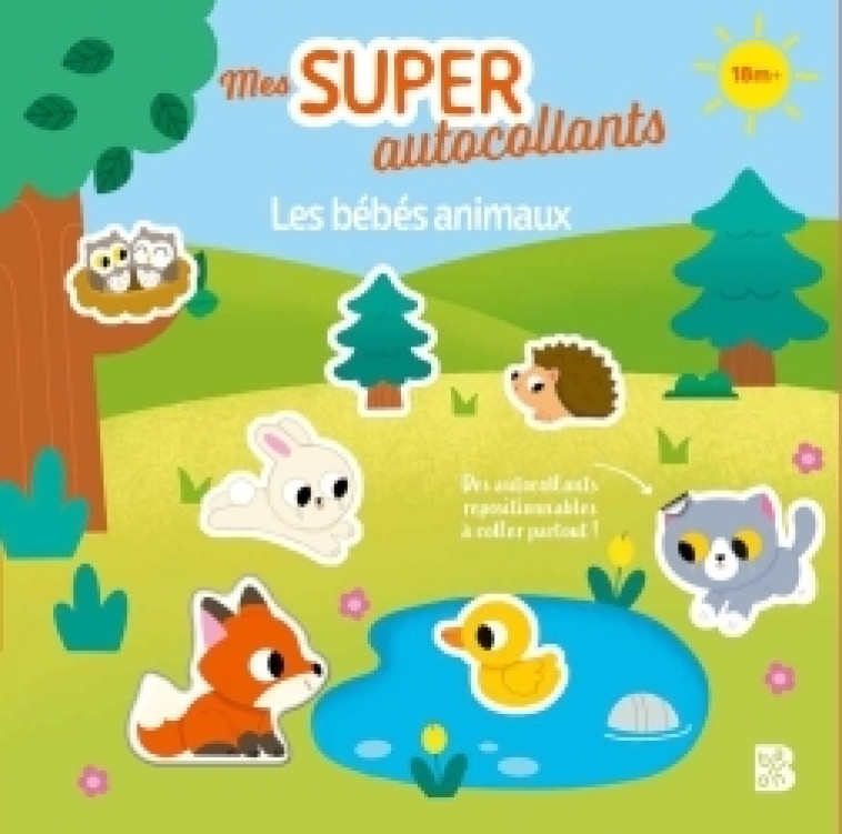 Mes super autocollants : Les bébés animaux - XXX - BALLON