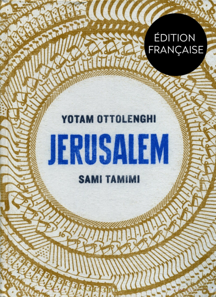 Jérusalem - Ottolenghi Yotam, Tamimi Sami - HACHETTE PRAT