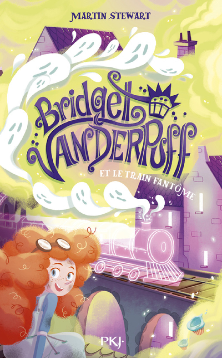 Bridget Vanderpuff - Tome 2 Bridget Vanderpuff et le Train fantôme - STEWART Martin, Betsch Éric - POCKET JEUNESSE