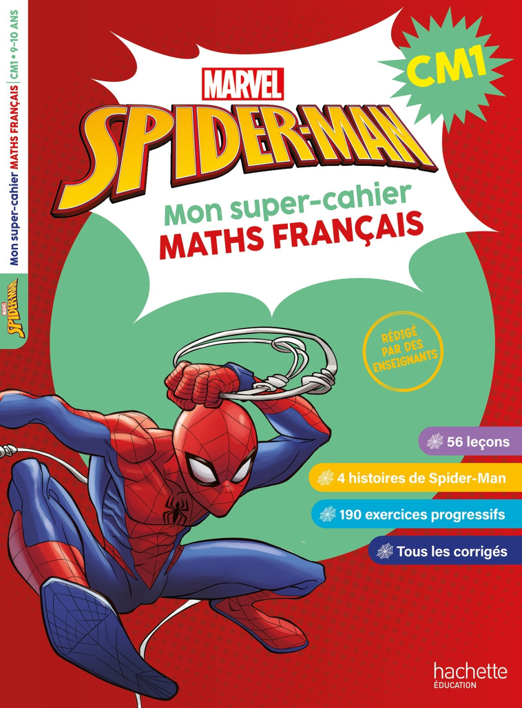 Disney - Marvel - Spider-Man - Mon super-cahier Maths Français - CM1 - Boubault Natacha - HACHETTE EDUC