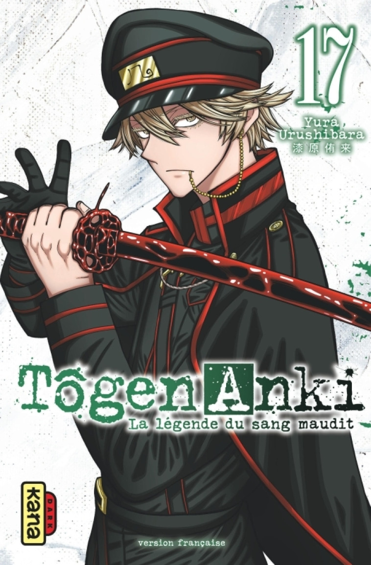 Tôgen Anki - La légende du sang maudit  - Tome 17 - Yura Urushibara Yura Urushibara, Yura Urushibara  - KANA