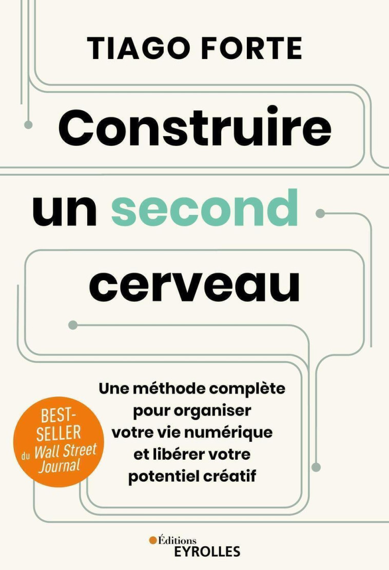 Construire un second cerveau - Forte Tiago - EYROLLES