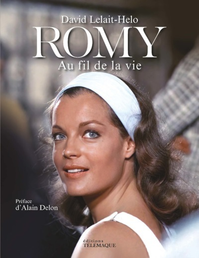 Romy - Au fil de la vie - Lelait-Helo David, Delon Alain - TELEMAQUE EDIT