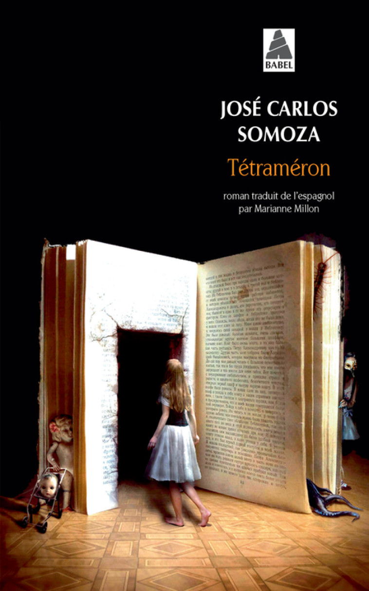 Tétraméron - José Carlos Somoza, Marianne Millon - ACTES SUD