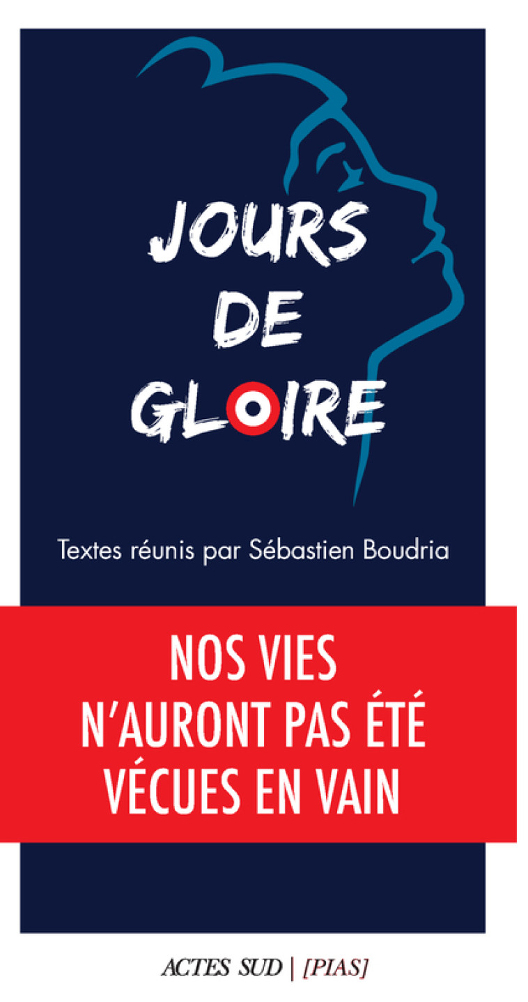 Jours de gloire - Sébastien Boudria - ACTES SUD