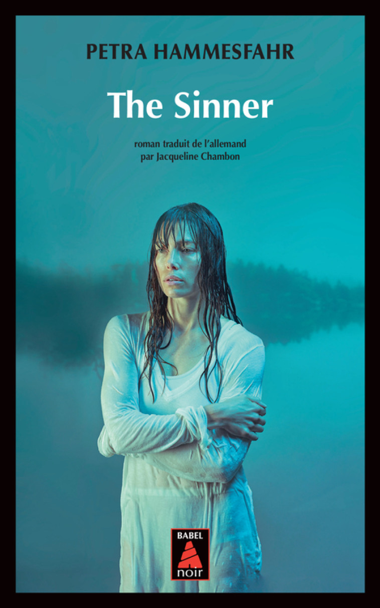 The Sinner - Petra Hammesfahr, Jacqueline Chambon - ACTES SUD