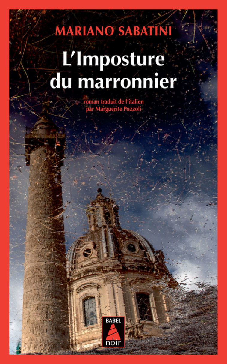 L'Imposture du marronnier - Mariano Sabatini, Marguerite Pozzoli - ACTES SUD