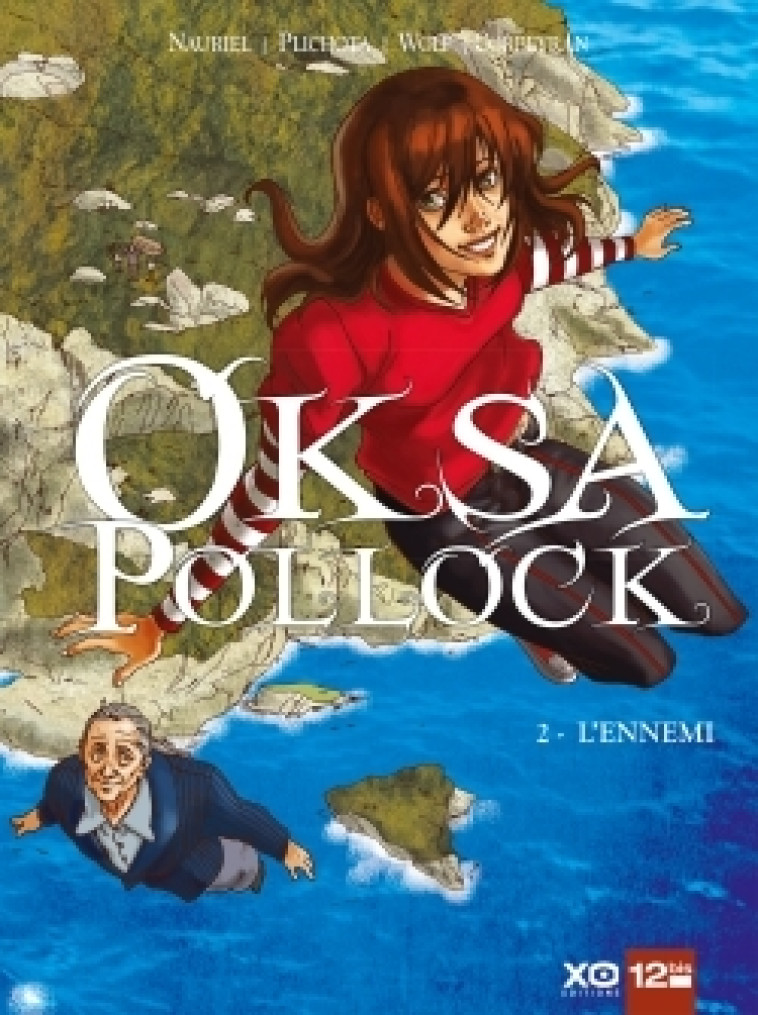 Oksa Pollock - Tome 02 - Eric Corbeyran, Nauriel Nauriel, Anne Plichota, Cendrine Wolf - GLENAT