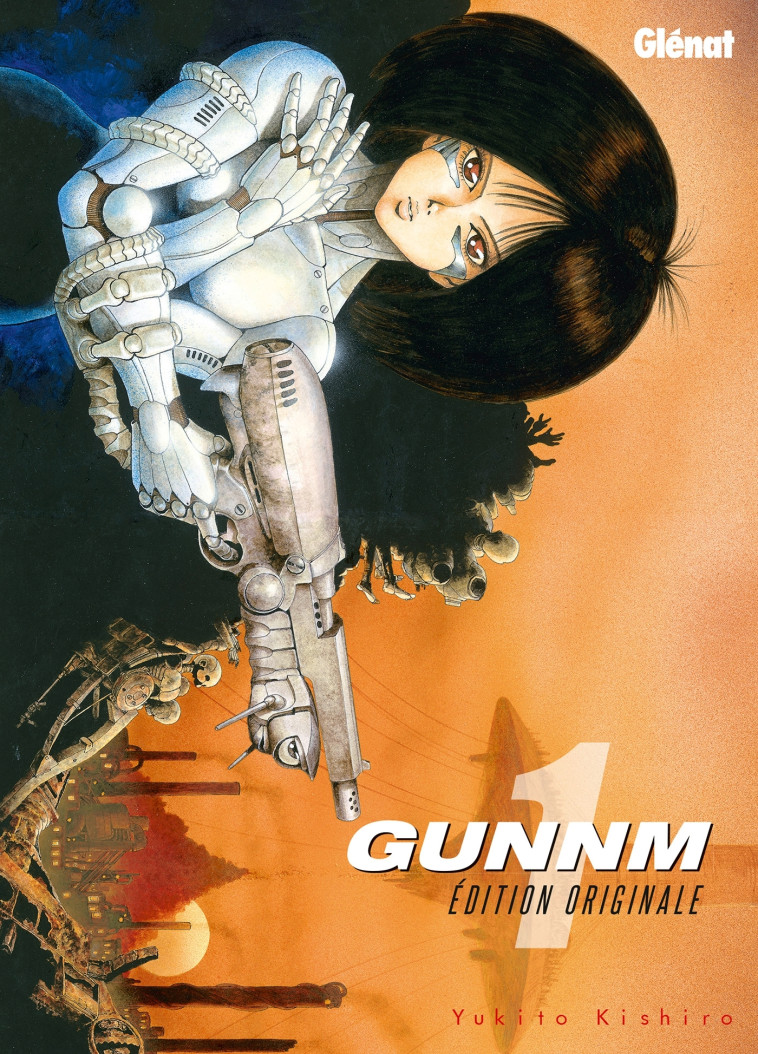 Gunnm - Édition originale - Tome 01 - Yukito Kishiro - GLENAT