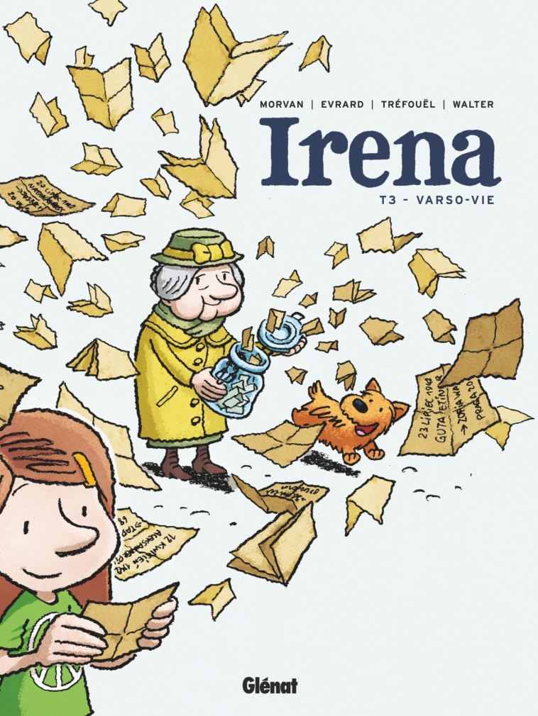 Irena - Tome 03 - Jean-David Morvan, Séverine Tréfouël, David Evrard - GLENAT