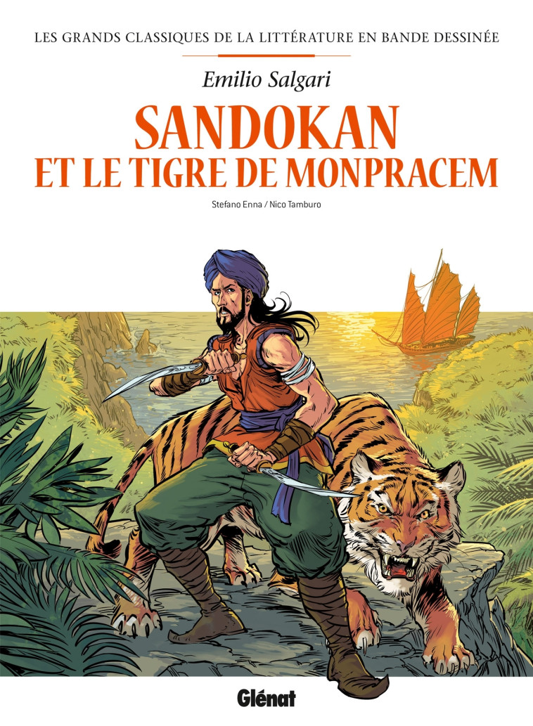 Sandokan en BD - Stefano Enna, Nico Tamburo, Emilio Salgari - GLENAT