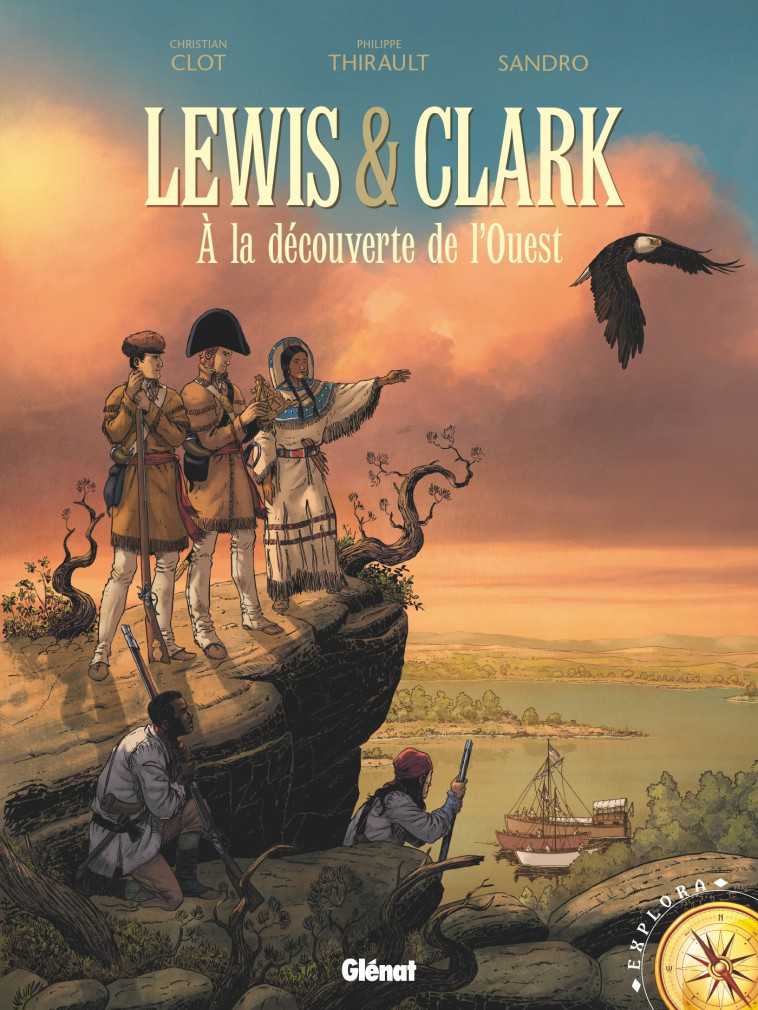 Lewis & Clark - Philippe Thirault, Sandro Sandro,  Sandro - GLENAT