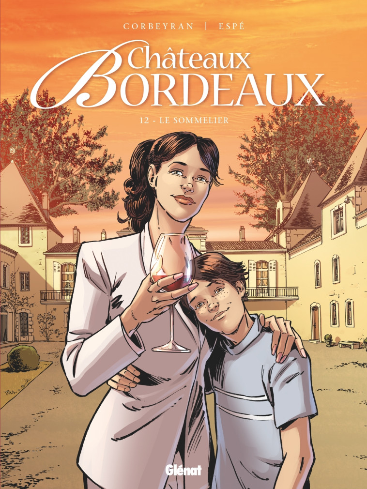 Châteaux Bordeaux - Tome 12 - Eric Corbeyran, Espé Espé - GLENAT