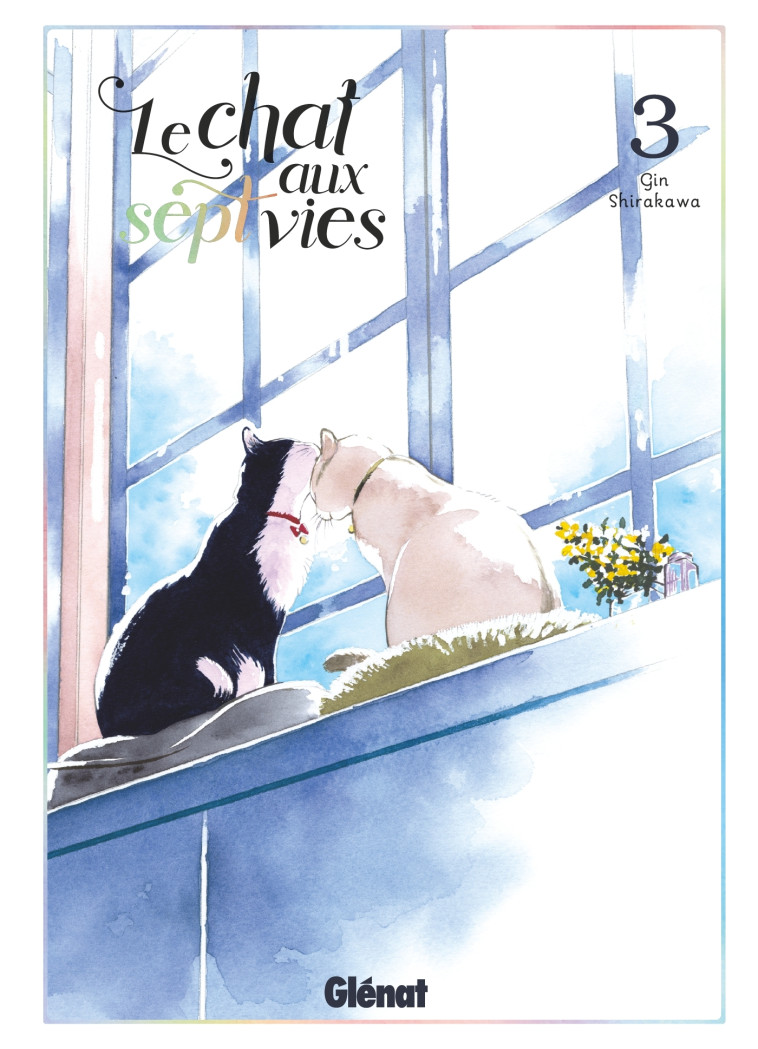 Le Chat aux sept vies - Tome 03 - Gin Shirakawa - GLENAT