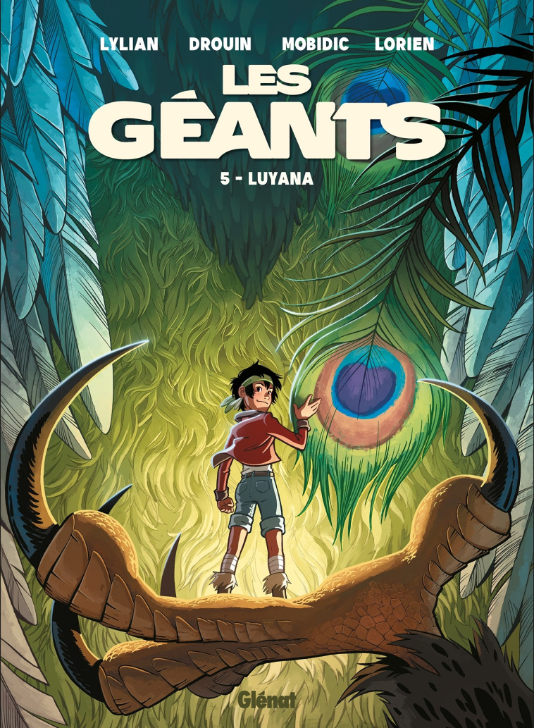 Les Géants - Tome 05 - Lylian Lylian, Mobidic Mobidic, Lorien Aureyre, Paul Drouin - GLENAT