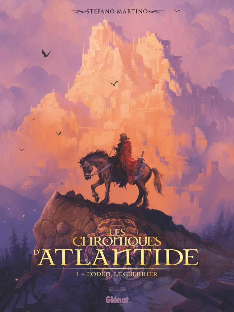 Les Chroniques d'Atlantide - Tome 1 - Stefano Martino - GLENAT