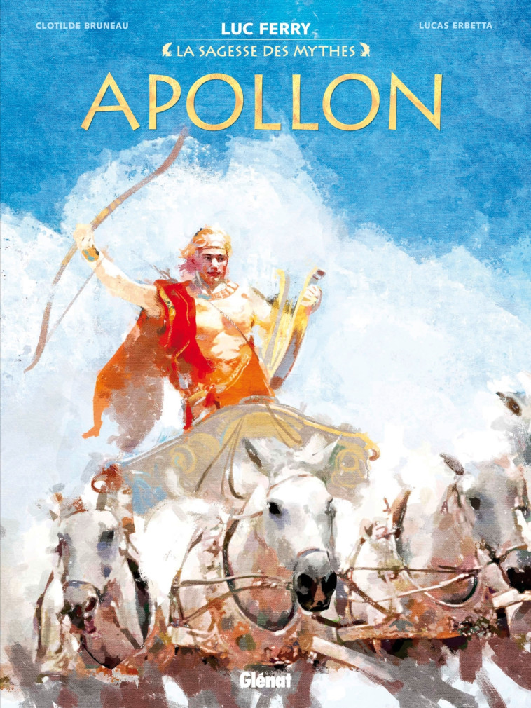 Apollon - Clotilde Bruneau, Luc Ferry, Luca Erbetta, Didier Poli - GLENAT