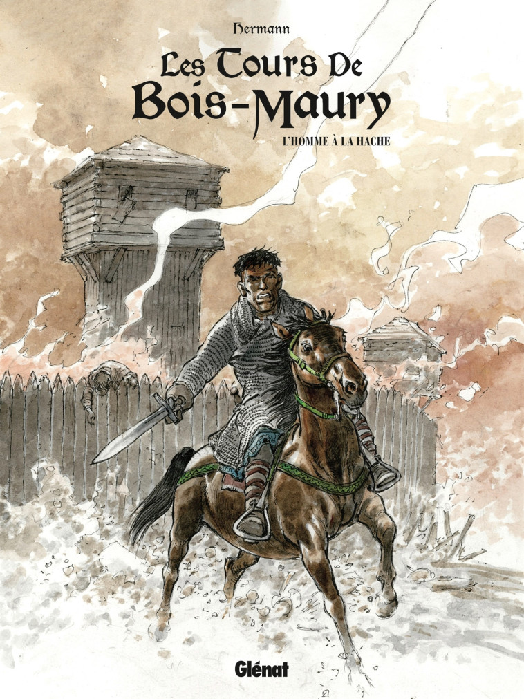 Les Tours de Bois-Maury - L'Homme à la hache (GF) - Hermann Hermann,  Hermann - GLENAT