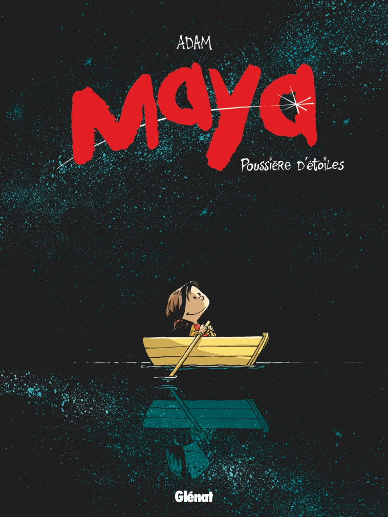 Maya - Tome 01 - Adam Devreux - GLENAT