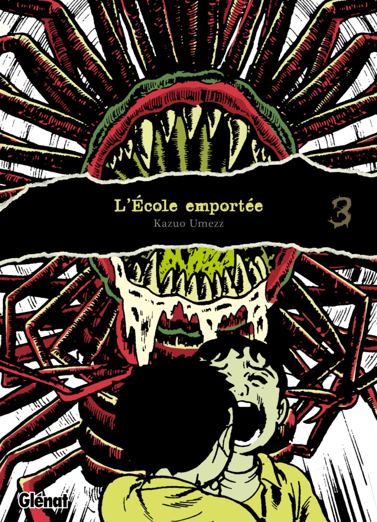 L'École emportée - Édition originale - Tome 03 - Kazuo Umezu (Umezz) - GLENAT