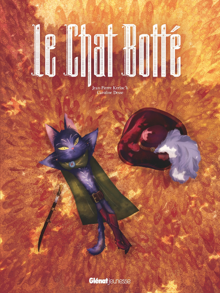 Le Chat botté - Jean-Pierre Kerloc'h, Caroline Desse - GLENAT JEUNESSE