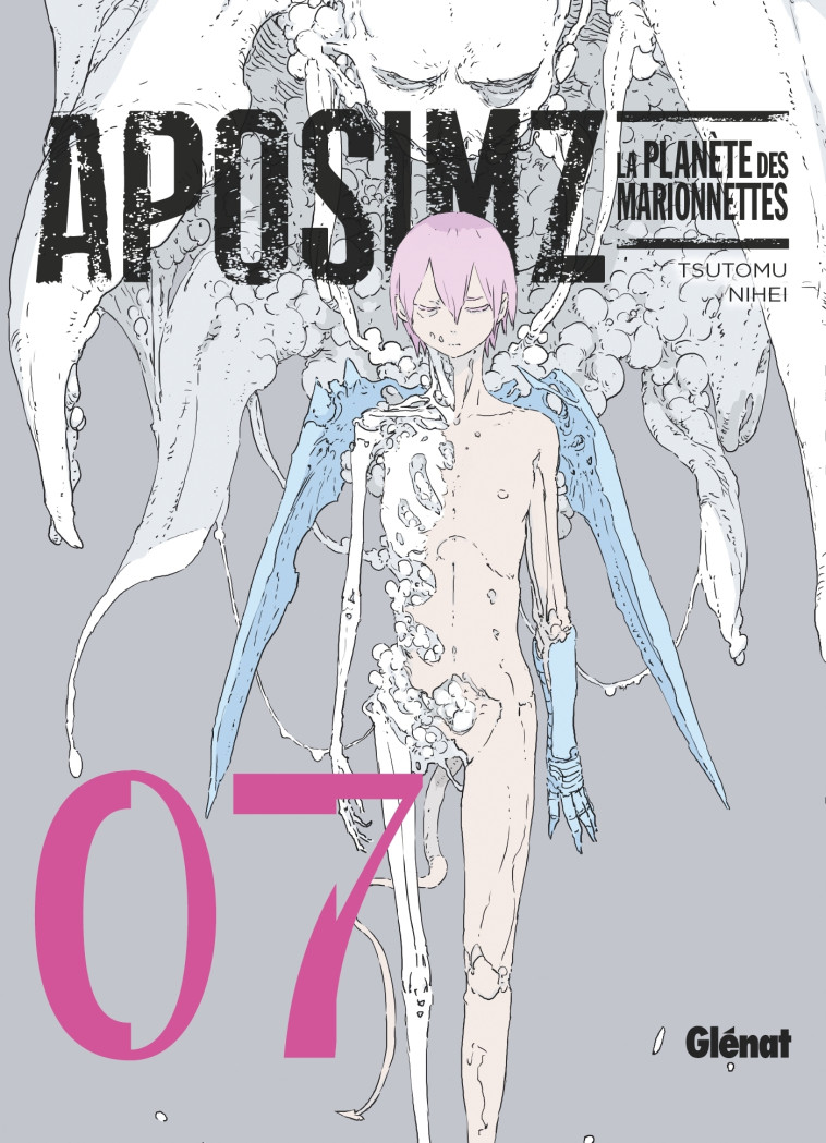 Aposimz la planète des marionnettes - Tome 07 - Tsutomu Nihei - GLENAT