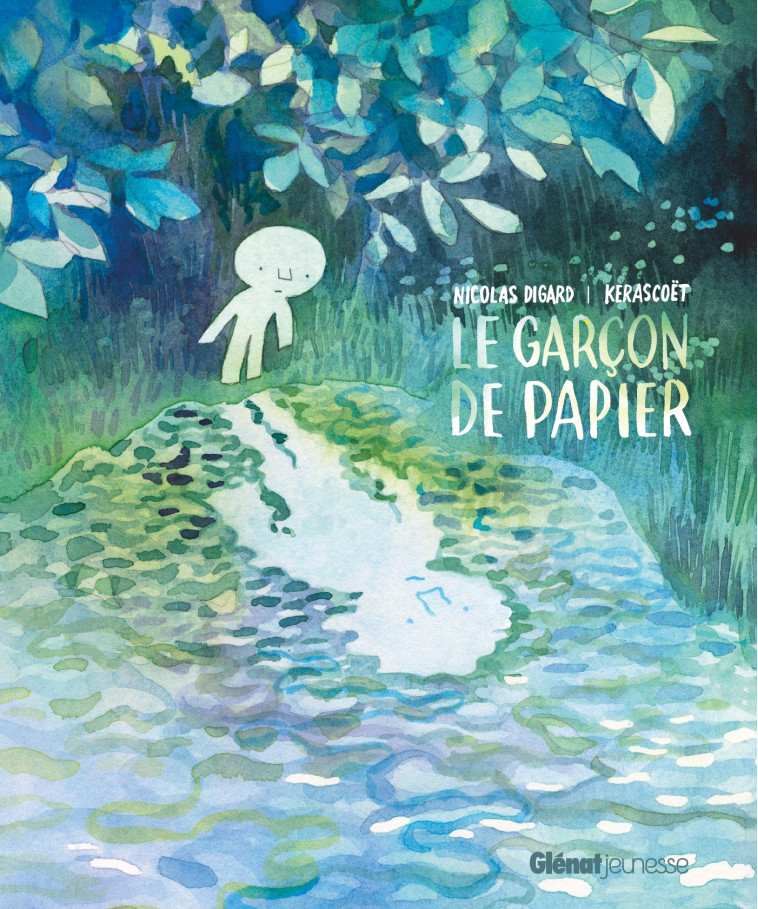 Le garçon de papier - Nicolas Digard, Kerascoët Kerascoët - GLENAT JEUNESSE