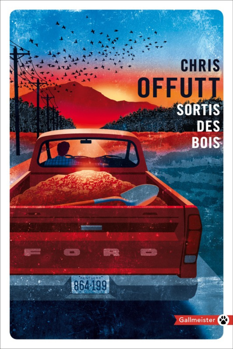 Sortis des bois - Chris Offutt, Anatole Pons-Reumaux - GALLMEISTER