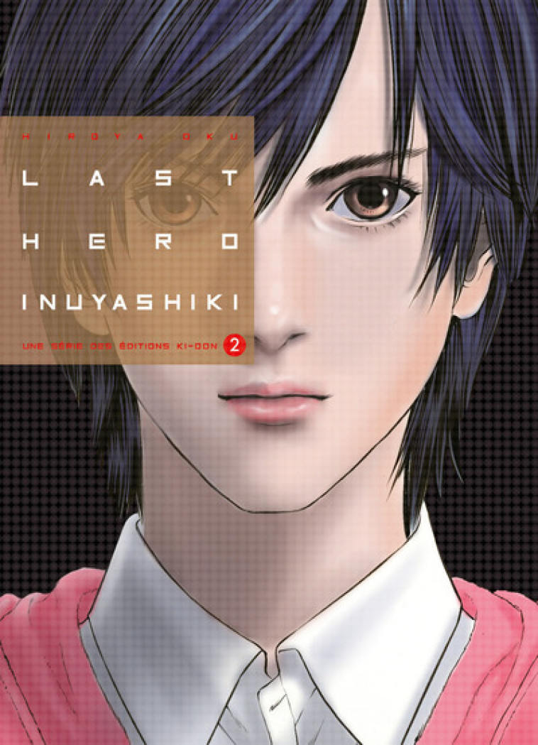 Last Hero Inuyashiki T02 - Hiroya Oku, David Le Quéré - KI-OON