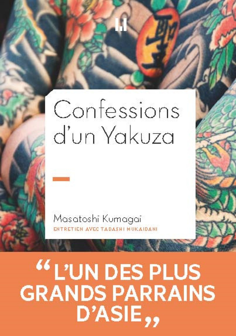 Confessions d'un yakuza - Masatoshi Kumagai - MANUFACTURE LIV