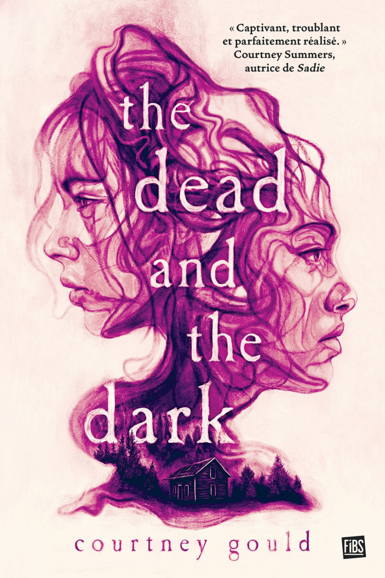 The Dead and the Dark - Courtney Gould, Emmanuelle Ghez, Peter Strain - FIBS