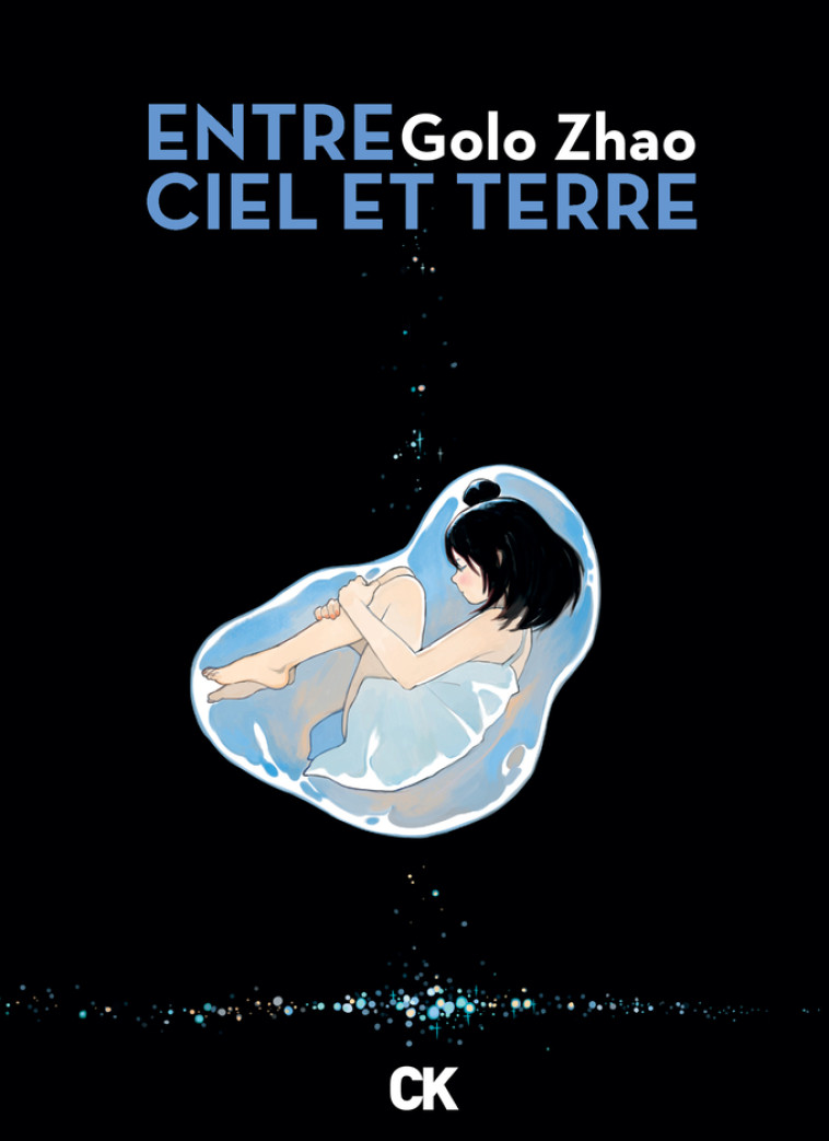 Entre ciel et terre - Intégrale - Zhao Golo, Hervé Denes - CAMBOURAKIS