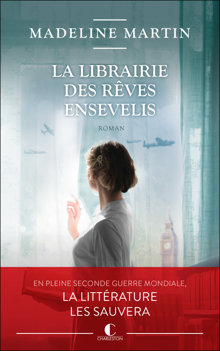 La librairie des rêves ensevelis - Elisabeth Luc, Madeline Martin - CHARLESTON