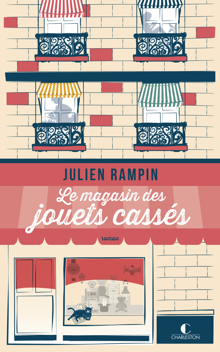 Le magasin des jouets cassés - Julien Rampin - CHARLESTON