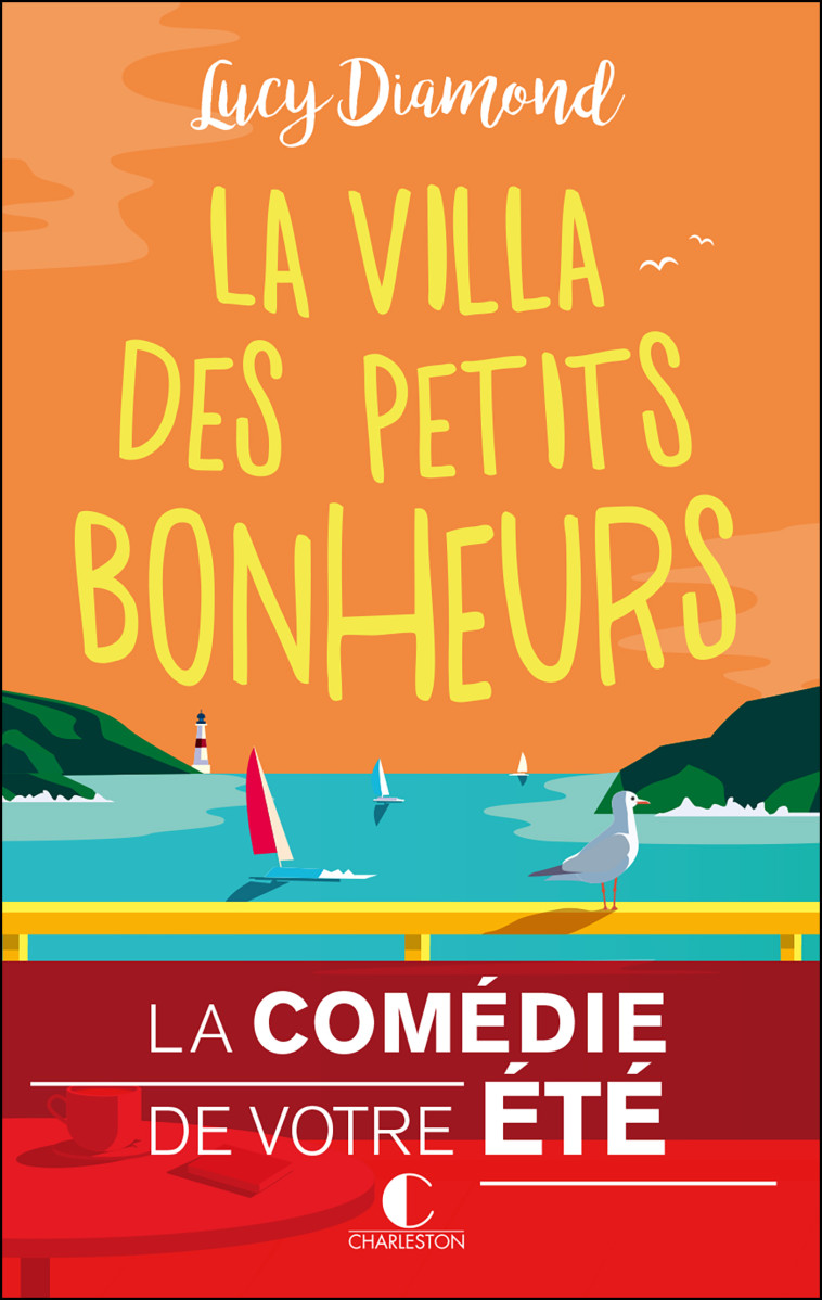 La Villa des petits bonheurs - Lucy Diamond, Laura Bourgeois - CHARLESTON