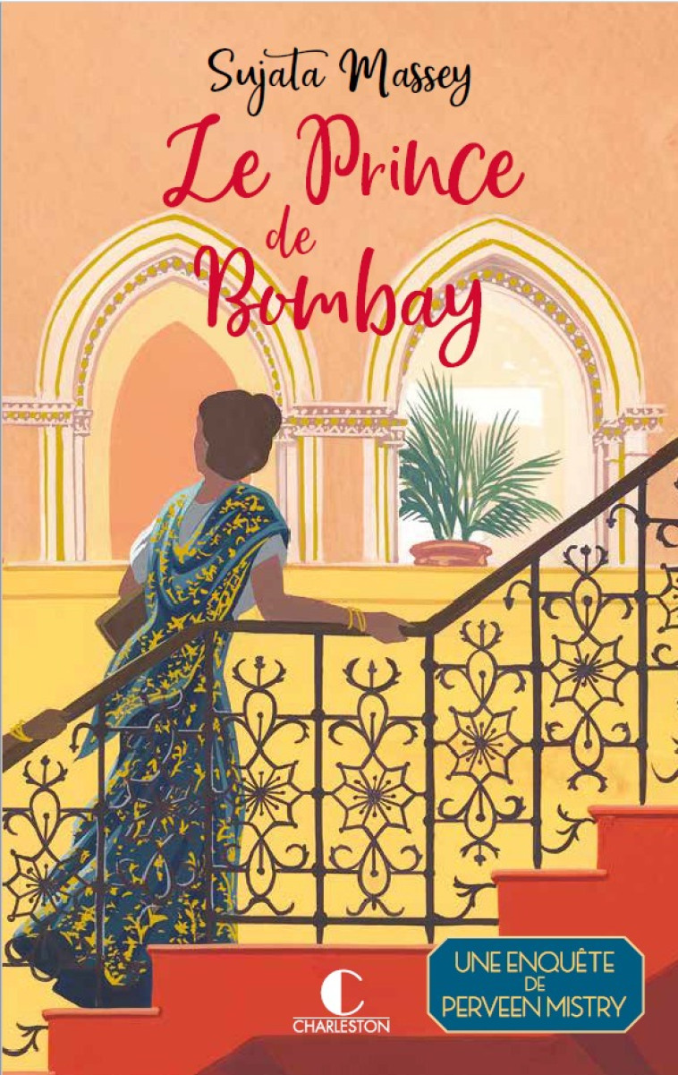 Le Prince de Bombay - Sujata Massey, Aurélie Tronchet - CHARLESTON