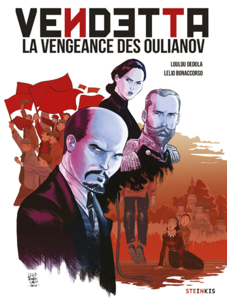 Vendetta - La vengeance des Oulianov - Loulou Dedola, Lelio Bonaccorso - STEINKIS