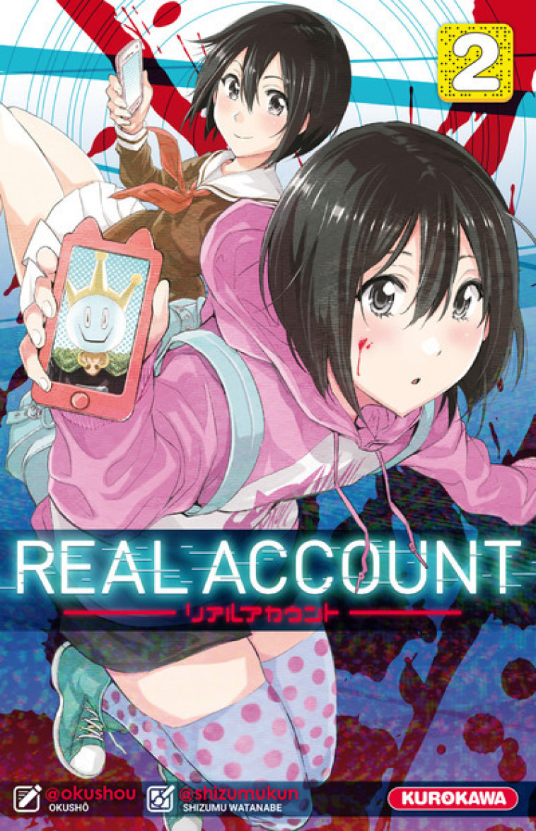 Real Account - tome 2 - Shizumu Watanabe, Satoko Fujimoto - KUROKAWA