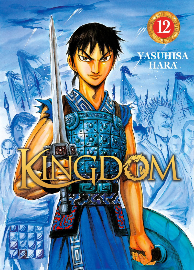 Kingdom - Tome 12 - Yasuhisa Hara - MEIAN