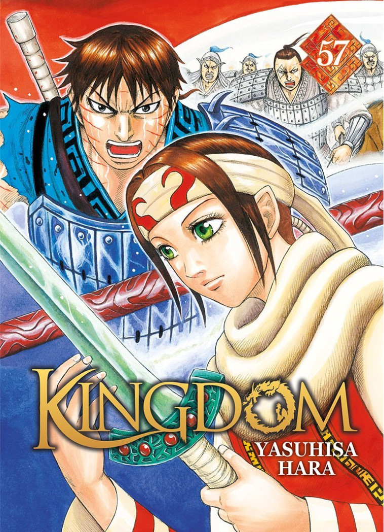 Kingdom - Tome 57 - Yasuhisa Hara - MEIAN