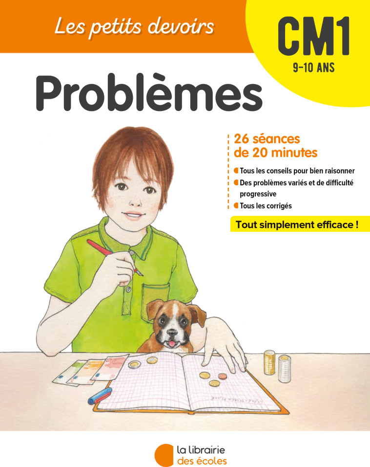 Les Petits Devoirs - Problèmes CM1 - Alice Gravier, Pierre Tribouillard - LIB DES ECOLES