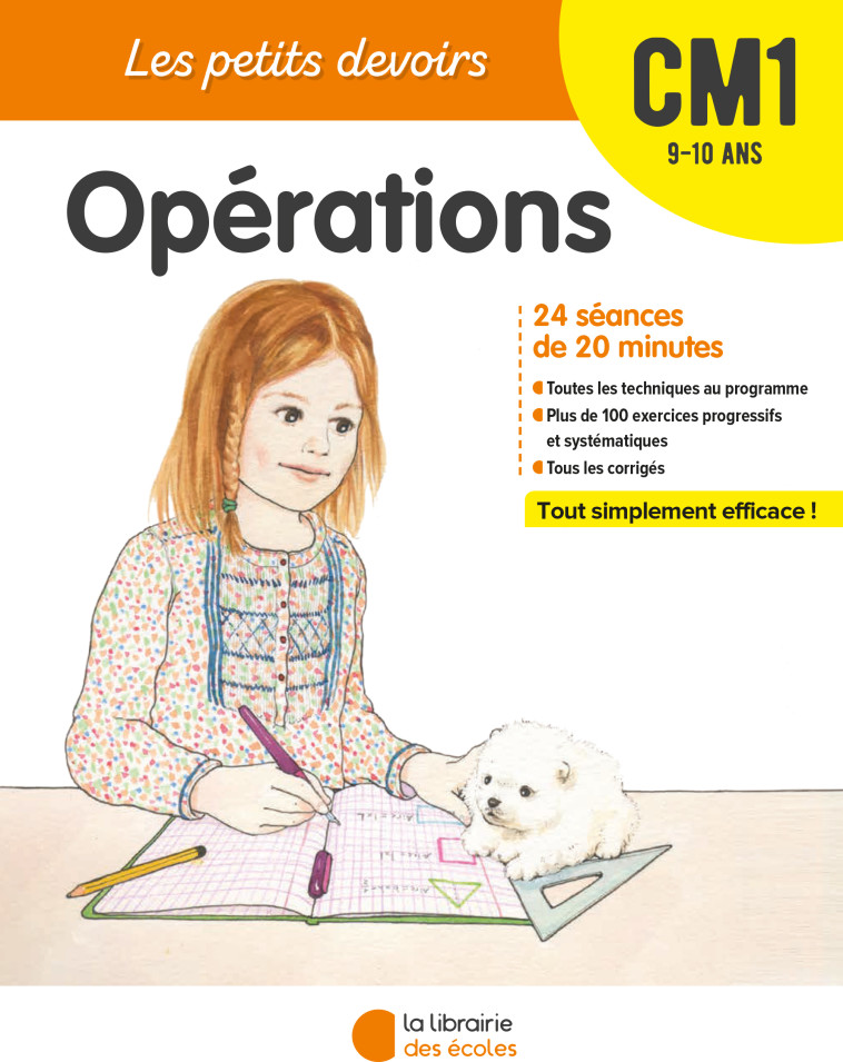 Les Petits Devoirs - Opérations CM1 - Alice Gravier, Pierre Tribouillard - LIB DES ECOLES