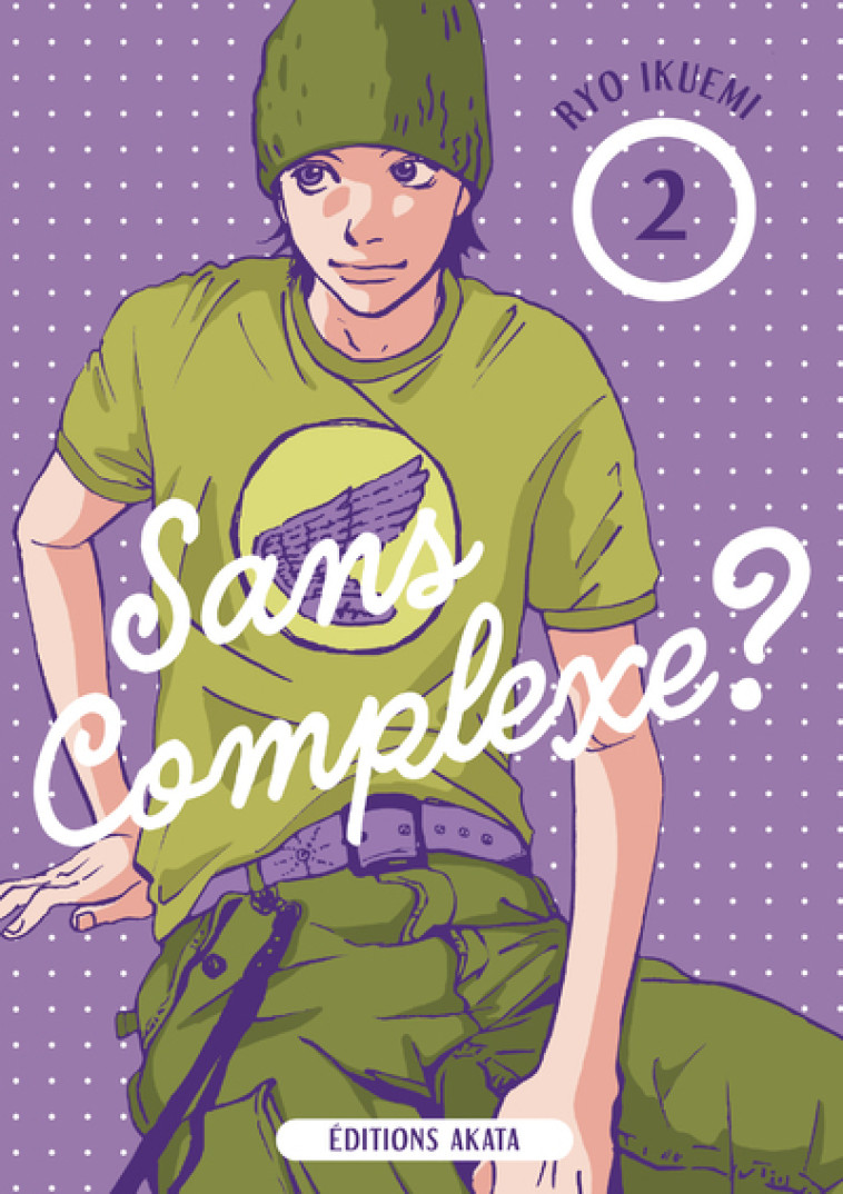 Sans complexe ? - Tome 2 - Ryo Ikuemi, Anaïs Koechlin - AKATA