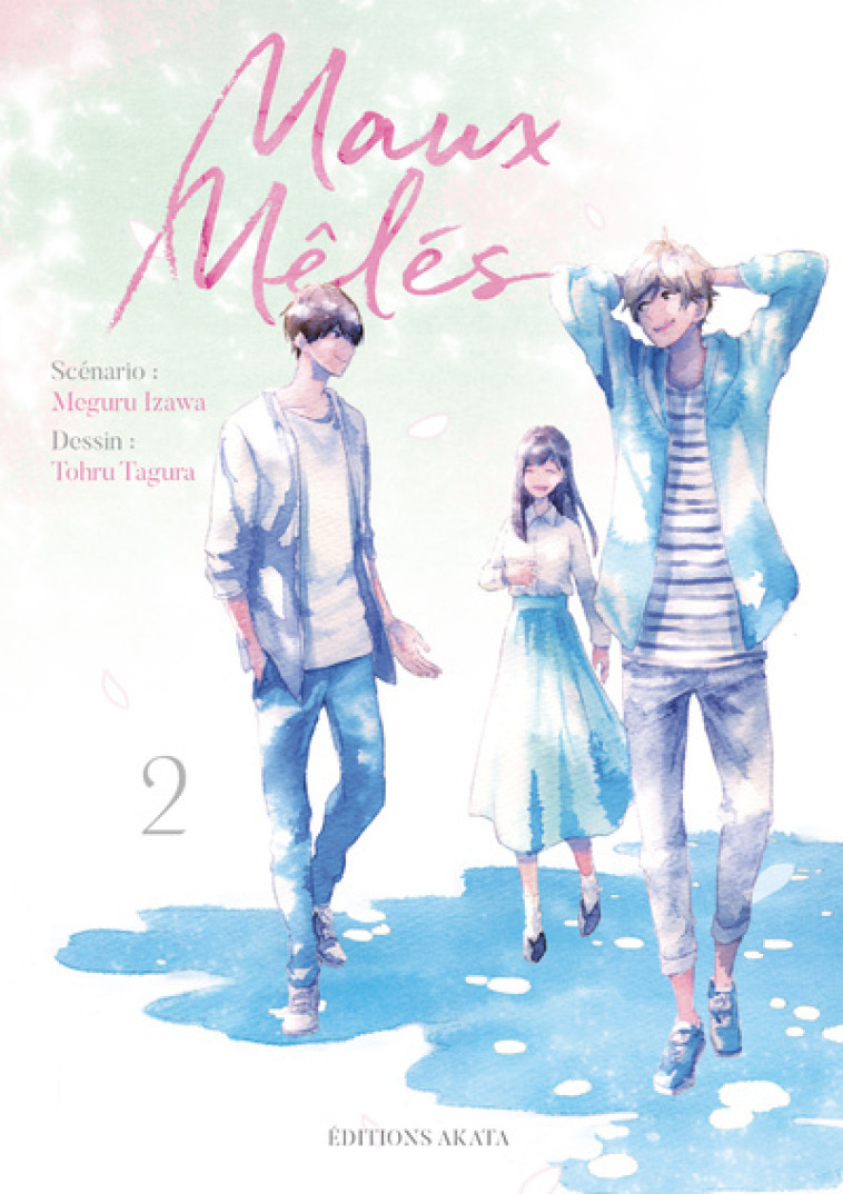 Maux mêlés - tome 2 - Tohru Tagura, Meguru Izawa, Ryoko Akiyama - AKATA