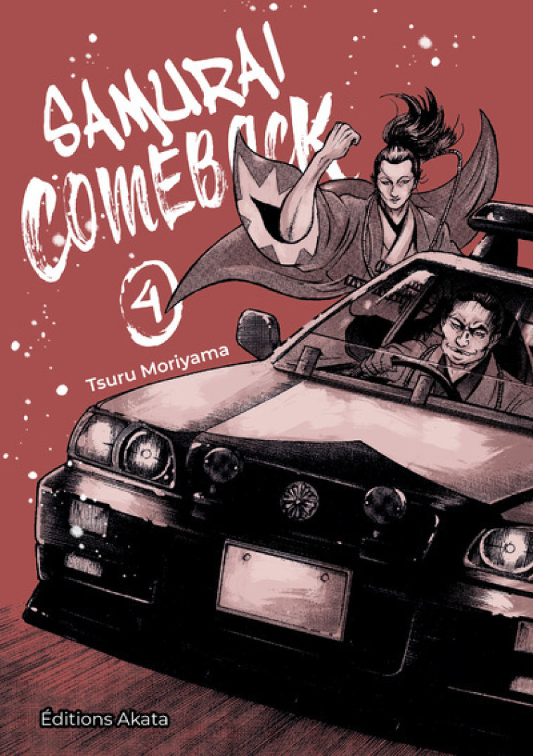 Samurai Comeback - tome 4 - Tsuru Moriyama, Aurélien Estager - AKATA